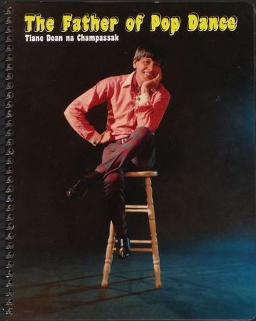 «The Father of Pop Dance». Tiane Doan na Champassak