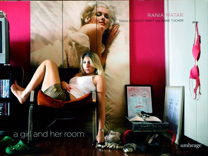 A Girl and Her Room. 
Photographs by Rania Matar. Essays by Susan Minot and Anne Tucker. 
Umbrage, 2012. 140 pp., color illustrations throughout, 9x12"2"
